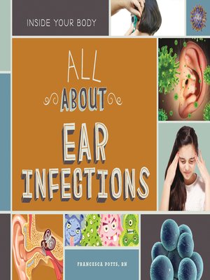 cover image of All About Ear Infections